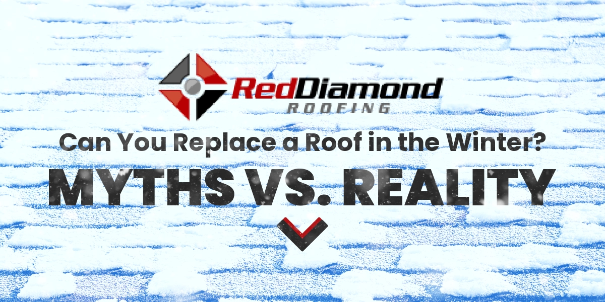 Can You Replace a Roof in the Winter? Myths vs. Reality